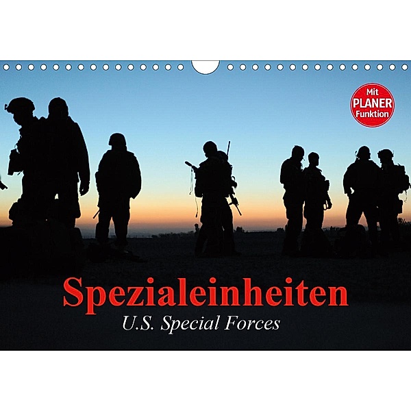 Spezialeinheiten - U.S. Special Forces (Wandkalender 2021 DIN A4 quer), Elisabeth Stanzer