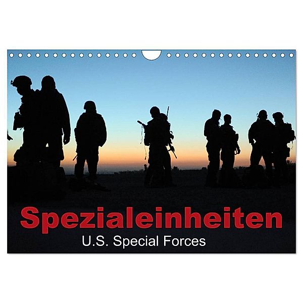 Spezialeinheiten - U.S. Special Forces (Wandkalender 2024 DIN A4 quer), CALVENDO Monatskalender, Elisabeth Stanzer