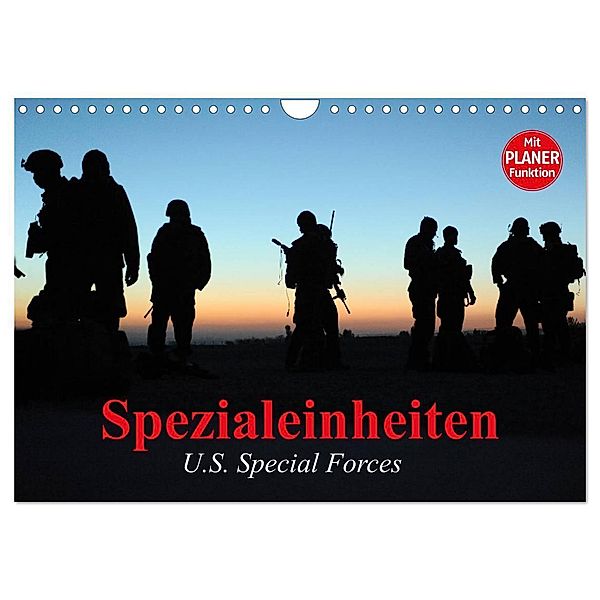 Spezialeinheiten - U.S. Special Forces (Wandkalender 2024 DIN A4 quer), CALVENDO Monatskalender, Elisabeth Stanzer