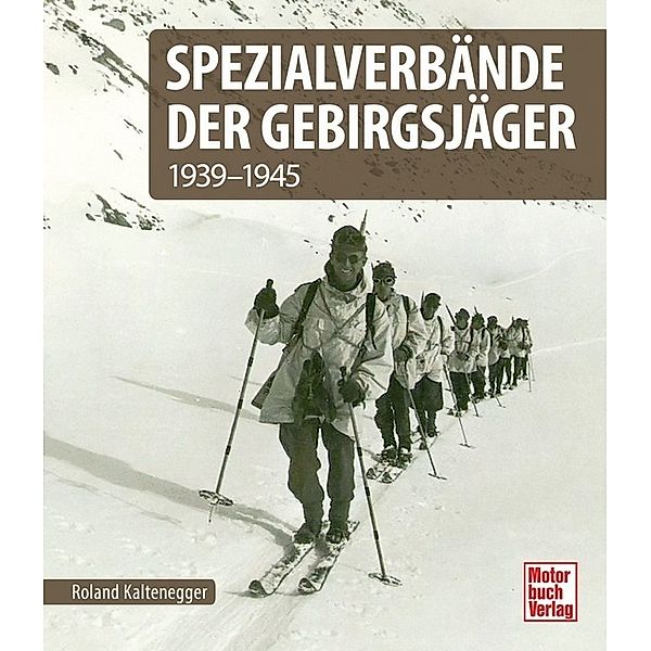 Spezialverbände der Gebirgsjäger, Roland Kaltenegger