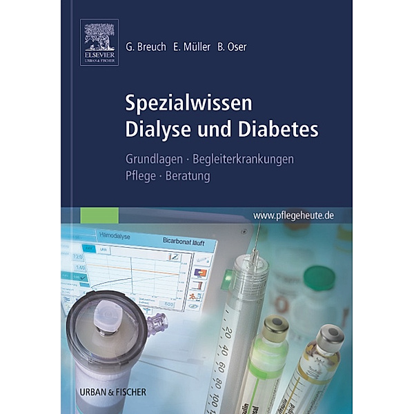 Spezialwissen Dialyse und Diabetes, Gerd Breuch, Eckhard Müller, Bertil Oser