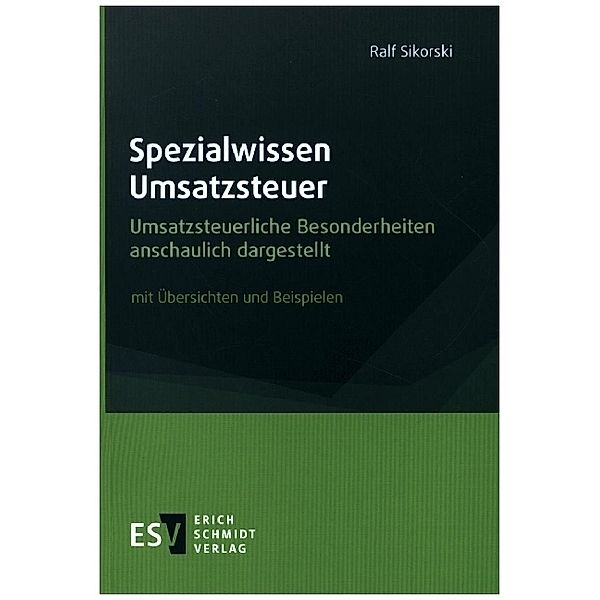 Spezialwissen Umsatzsteuer, Ralf Sikorski