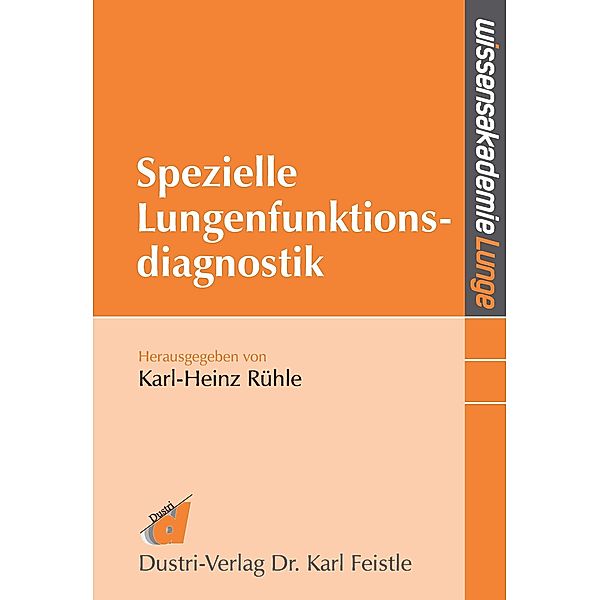 Spezielle Lungenfunktionsdiagnostik, Karl-Heinz Rühle