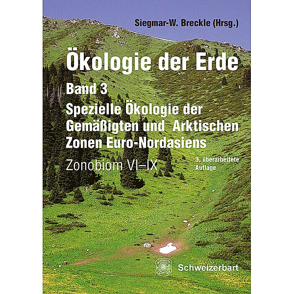 Spezielle Ökologie der Gemäßigten und Arktischen Zonen Euro-Nordasiens