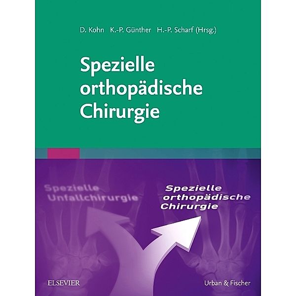 Spezielle orthopädische Chirurgie