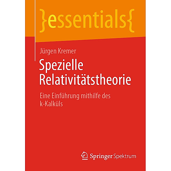 Spezielle Relativitätstheorie, Jürgen Kremer