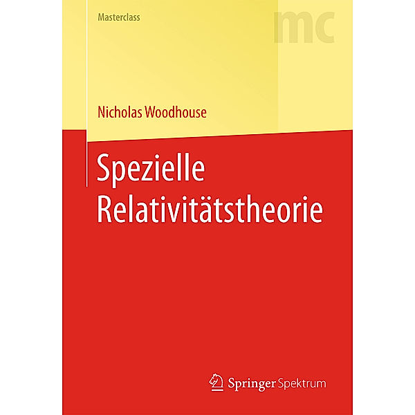 Spezielle Relativitätstheorie, Nicholas M. J. Woodhouse