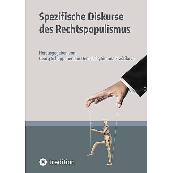 Spezifische Diskurse des Rechtspopulismus, Georg Schuppener et al.