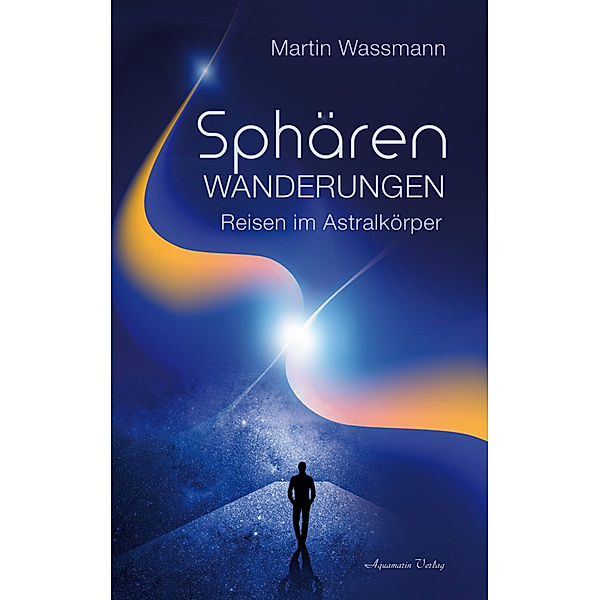 Sphärenwanderungen, Martin Wassmann