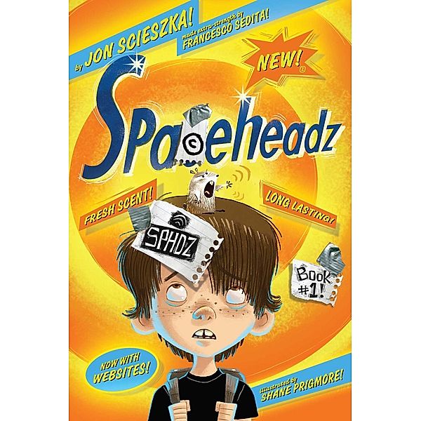 SPHDZ Book 01!, Jon Scieszka