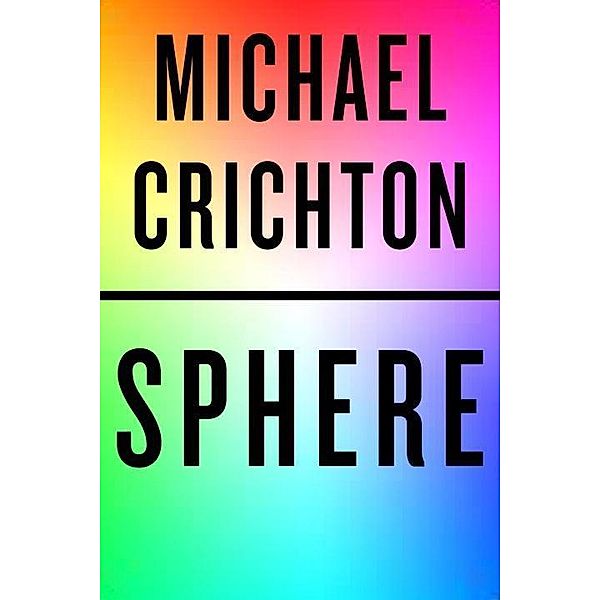 Sphere, Michael Crichton