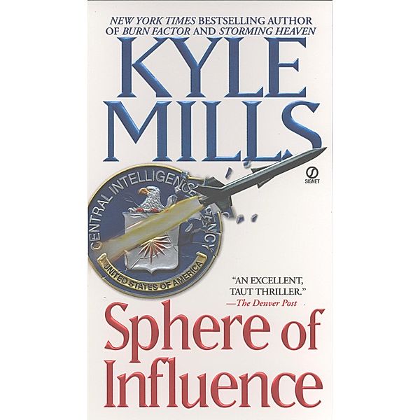 Sphere of Influence, Kyle Mills