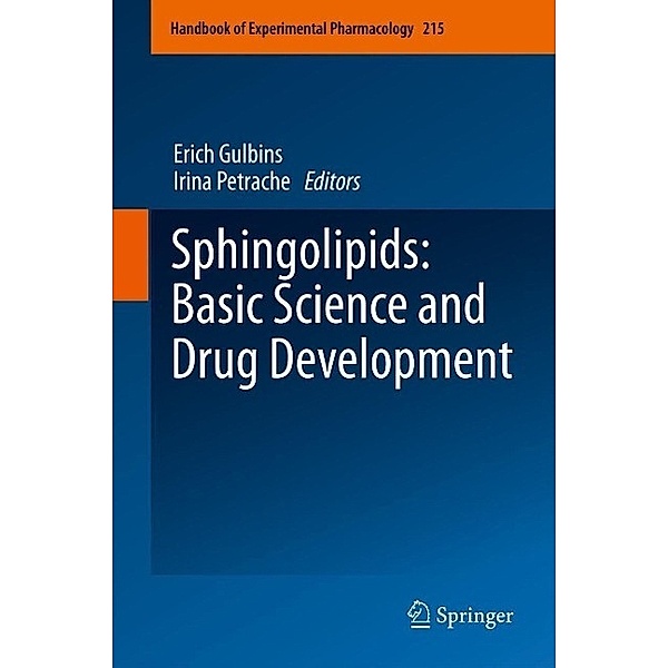 Sphingolipids: Basic Science and Drug Development / Handbook of Experimental Pharmacology