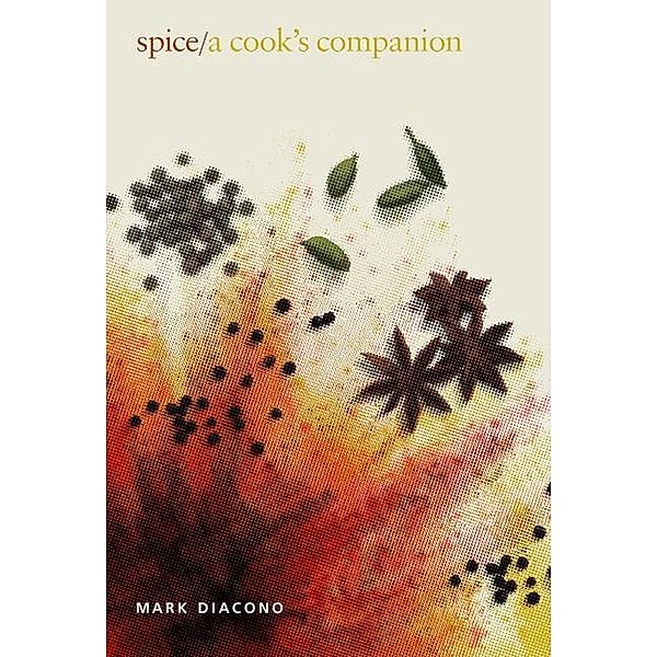 Spice, Mark Diacono