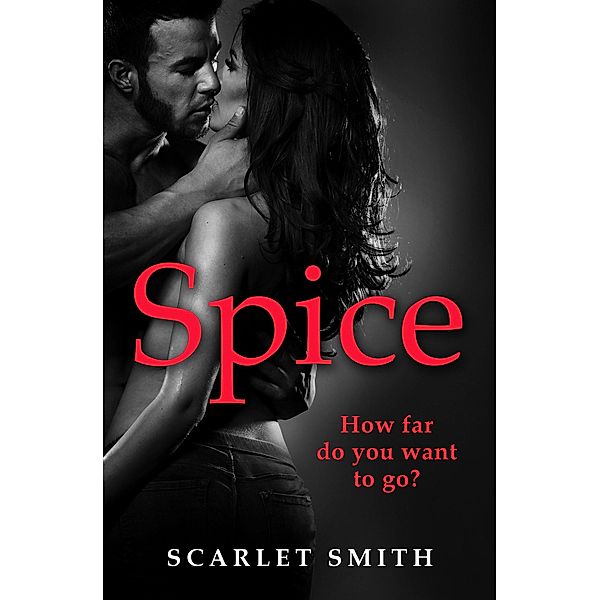 Spice, Scarlet Smith