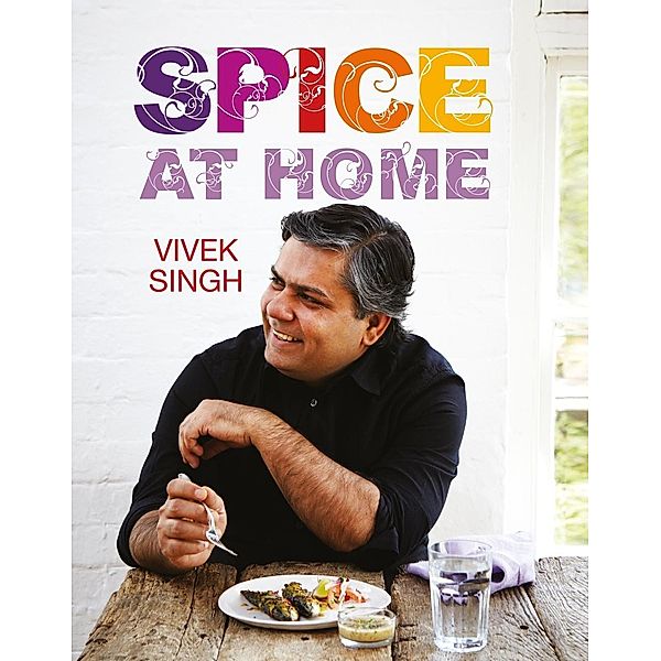 Spice At Home, Vivek Singh