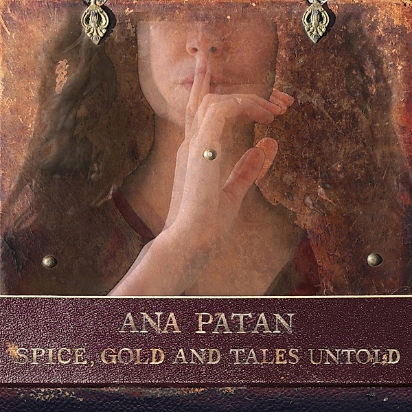 Spice,Gold And Tales Untold, Ana Patan