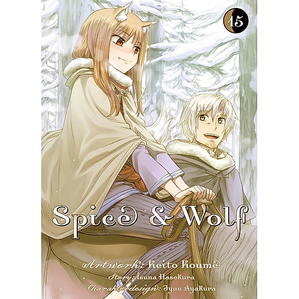 Spice & Wolf, Band 15 / Spice & Wolf Bd.15, Isuna Hasekura