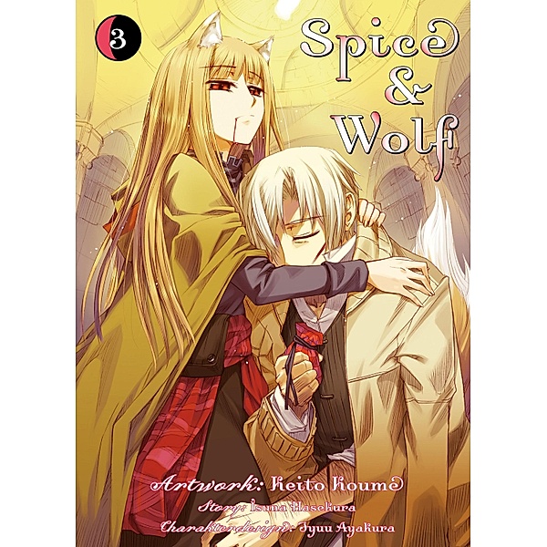 Spice & Wolf, Band 3 / Spice & Wolf Bd.3, Isuna Hasekura