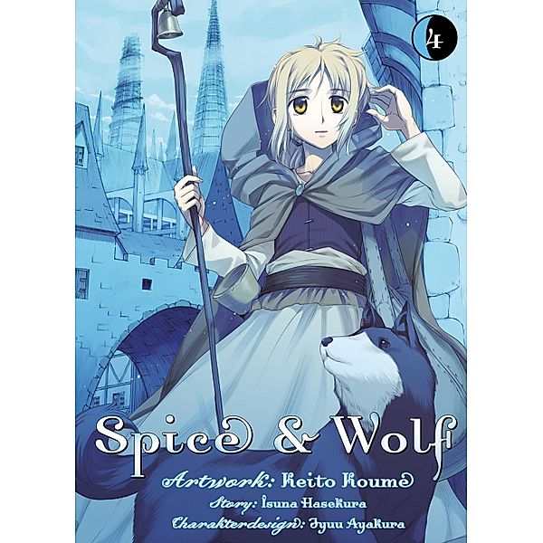 Spice & Wolf, Band 4 / Spice & Wolf Bd.4, Isuna Hasekura