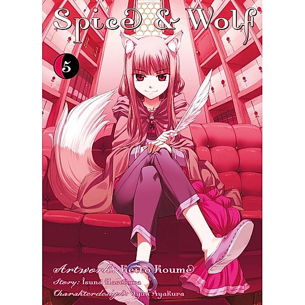 Spice & Wolf, Band 5 / Spice & Wolf Bd.5, Isuna Hasekura