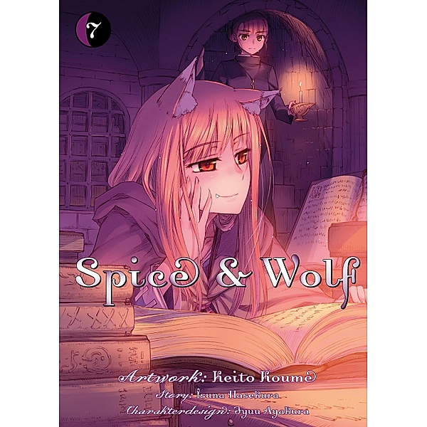Spice & Wolf, Band 7 / Spice & Wolf Bd.7, Isuna Hasekura