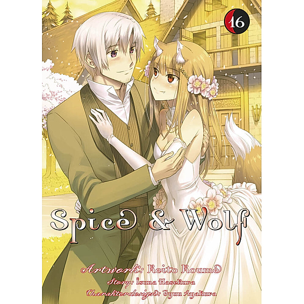 Spice & Wolf Bd.16, Isuna Hasekura, Keito Koume