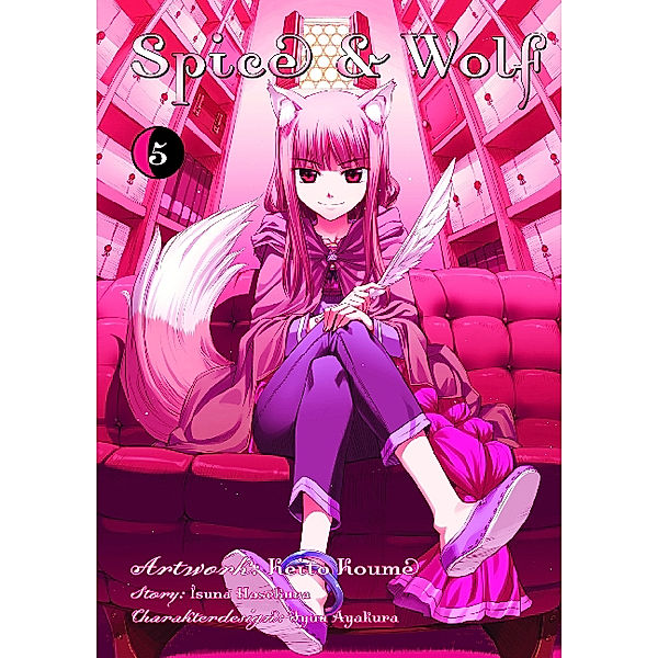 Spice & Wolf Bd.5, Isuna Hasekura