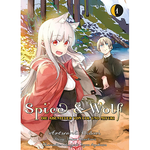 Spice & Wolf: Die Abenteuer von Col und Miyuri 01.Bd.1, Isuna Hasekura, Hidori