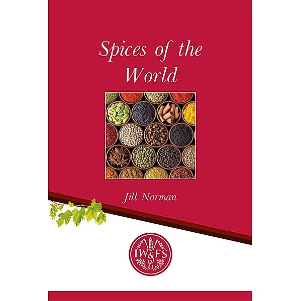 Spices of the World, Jill Norman