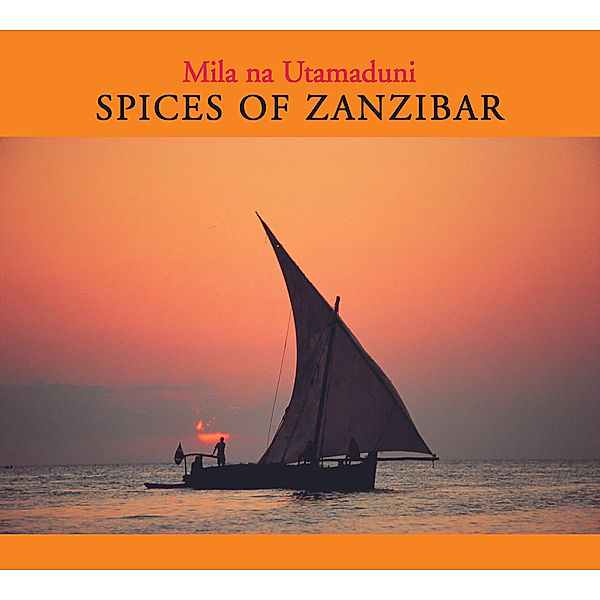 Spices Of Zanzibar, Mila Na Utamaduni