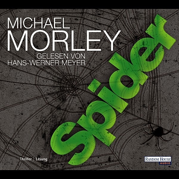 Spider, Michael Morley