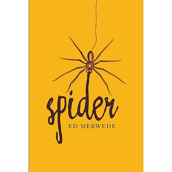 Spider, Ed Merwede