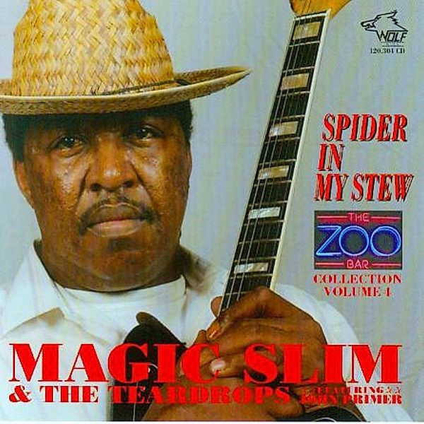 Spider In My Stew, Magic Slim & The Teardrops