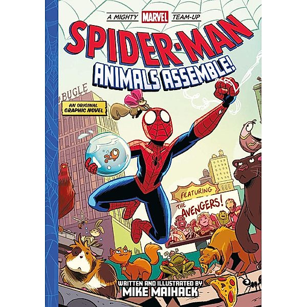 Spider-Man: Animals Assemble! (A Mighty Marvel Team-Up) / A Mighty Marvel Team-Up, Mike Maihack