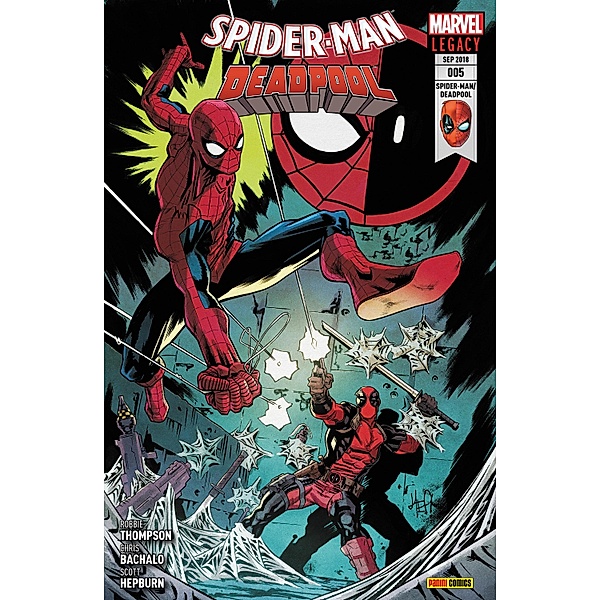 Spider-Man/Deadpool 5 - Mörderische Freundschaft / Spider-Man/Deadpool Bd.5, Robbie Thompson