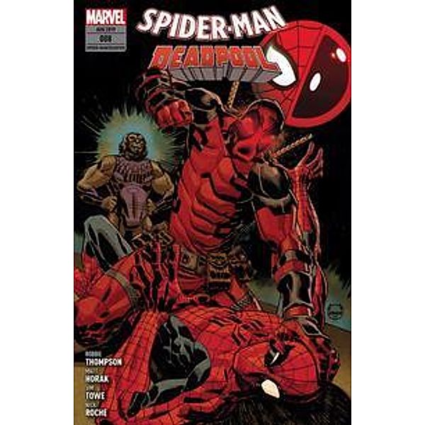 Spider-Man & Deadpool - Deadpool haut rein, Robbie Thompson, Jim Towe, Matt Horak