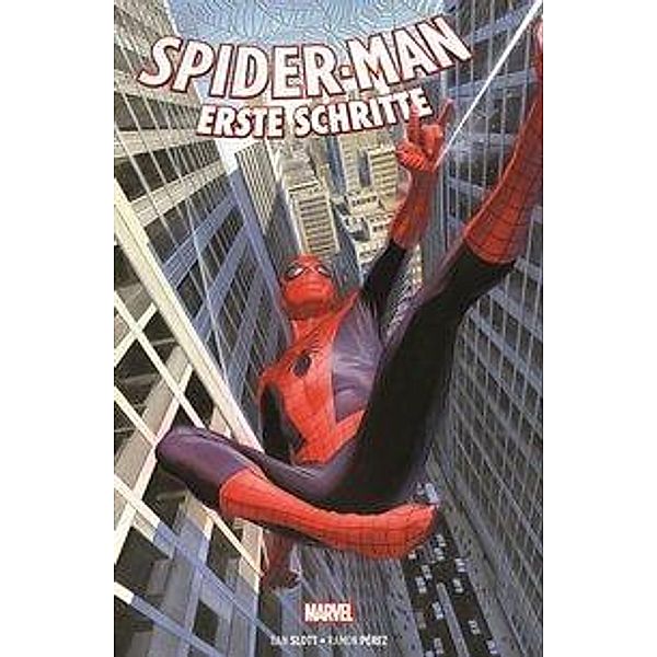 Spider-Man: Erste Schritte, Dan Slott, Ramón K. Pérez