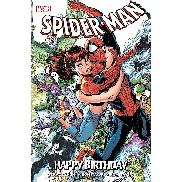 Spider-Man: Happy Birthday, J. Michael Straczynski, John Romita Jr., John Romita Sr.