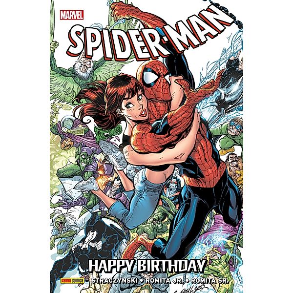 SPIDER-MAN - Happy Birthday / SPIDER-MAN, J. Michael Straczynski
