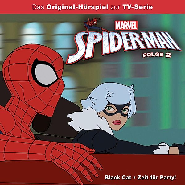 Spider-Man Hörspiel - 2 - Black Cat / Zeit für Party!, Gabriele Bingenheimer