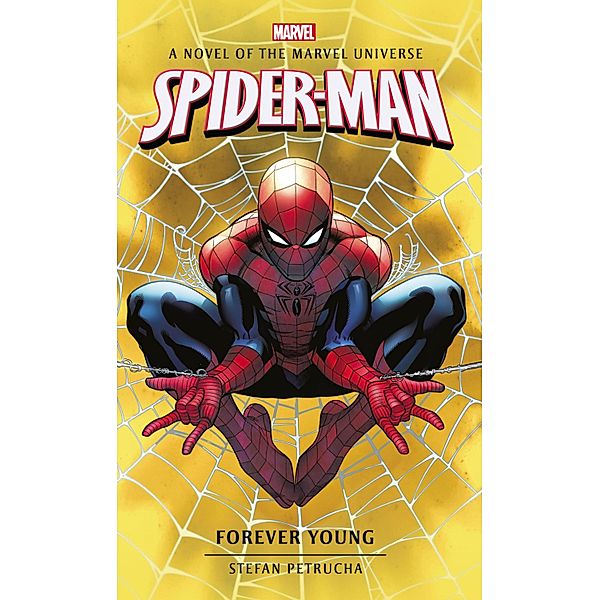 Spider-Man / Marvel novels Bd.6, Stefan Petrucha