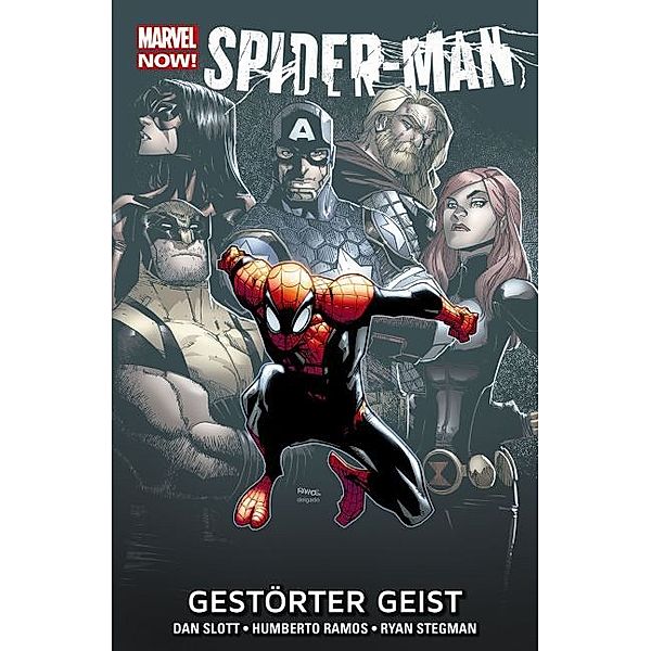 Spider-Man - Marvel Now! - Gestörter Geist, Dan Slott, Humberto Ramos, Ryan Stegman