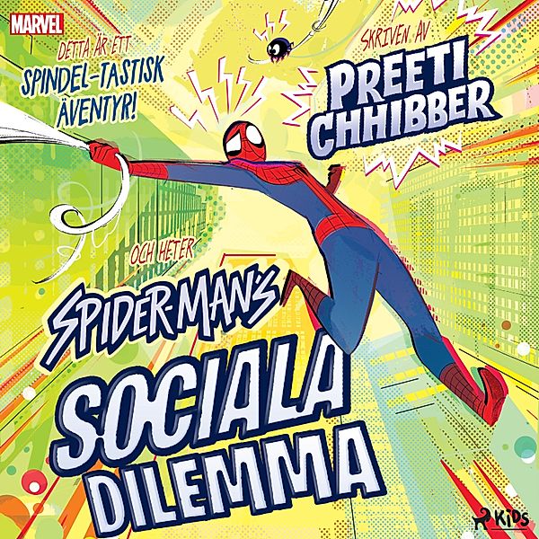 Spider-Man - Spider-Mans sociala dilemma, Marvel