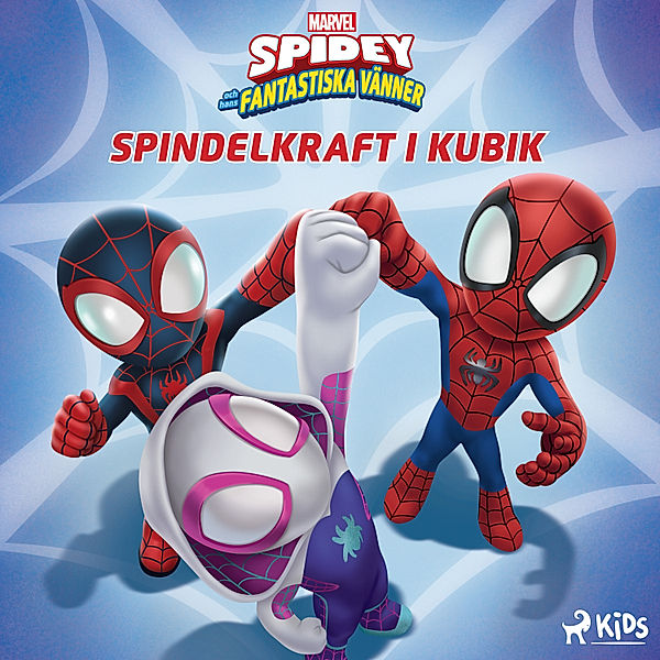 Spider-Man - Spidey och hans fantastiska vänner - Spindelkraft i kubik, Marvel