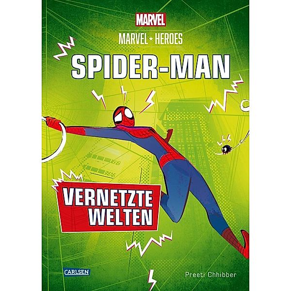 SPIDER-MAN - Vernetzte Welten / Marvel Heroes Bd.2, Preeti Chhibber