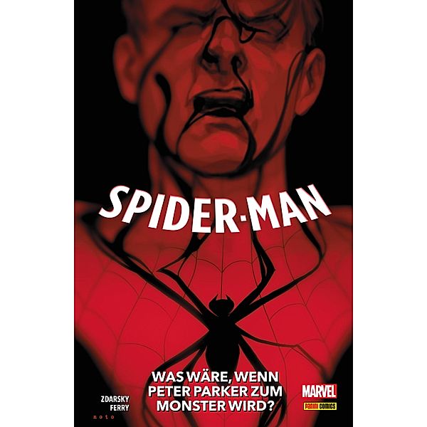 SPIDER-MAN - Was Wäre, Wenn Peter Parker zum Monster wird? / SPIDER-MAN, Chip Zdarsky