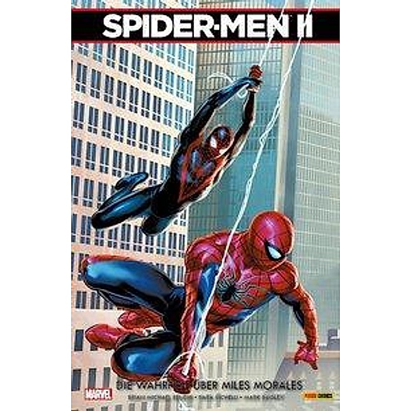 Spider-Men II: Die Wahrheit über Miles Morales, Brian Michael Bendis, Sara Pichelli, Mark Bagley