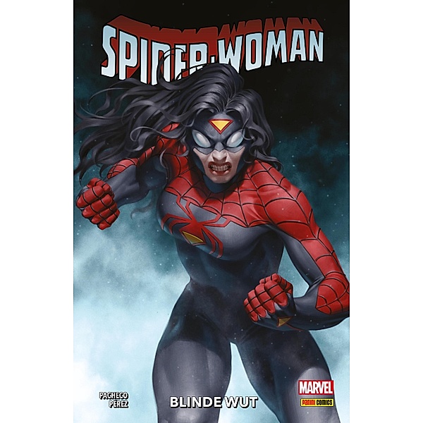SPIDER-WOMAN 2 - Blinde Wut / SPIDER-WOMAN Bd.2, Karla Pacheco