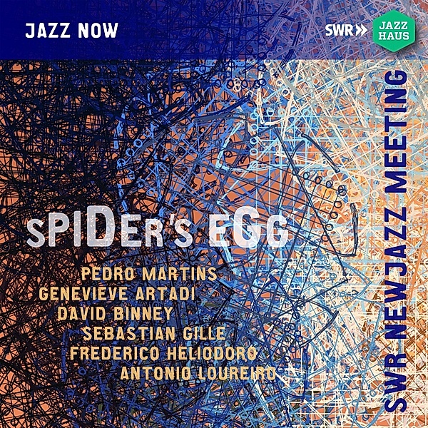 Spider'S Egg-Swr New Jazz Meeting 2017, Pedro Martins, Genevieve Artadi, David Binney